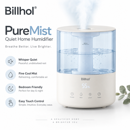 Billhol® PureMist Quiet Home Humidifier for Bedroom, Office & Everyday Air Comfort