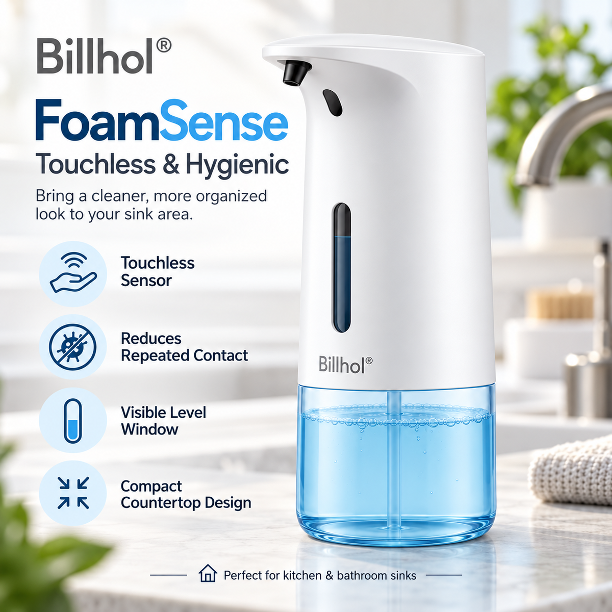 Billhol® FoamSense Touchless Automatic Soap Dispenser for Kitchen & Bathroom Sinks